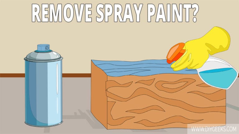 how-to-remove-spray-paint-from-wood-4-diy-methods