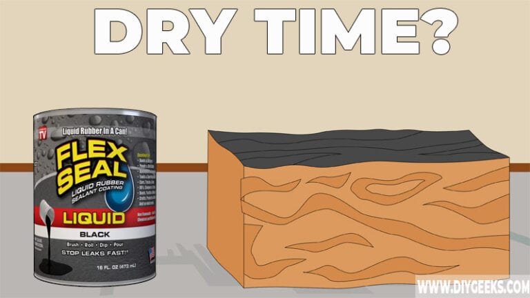 how-long-does-flex-seal-take-to-dry-speeding-up-tips-diy-geeks